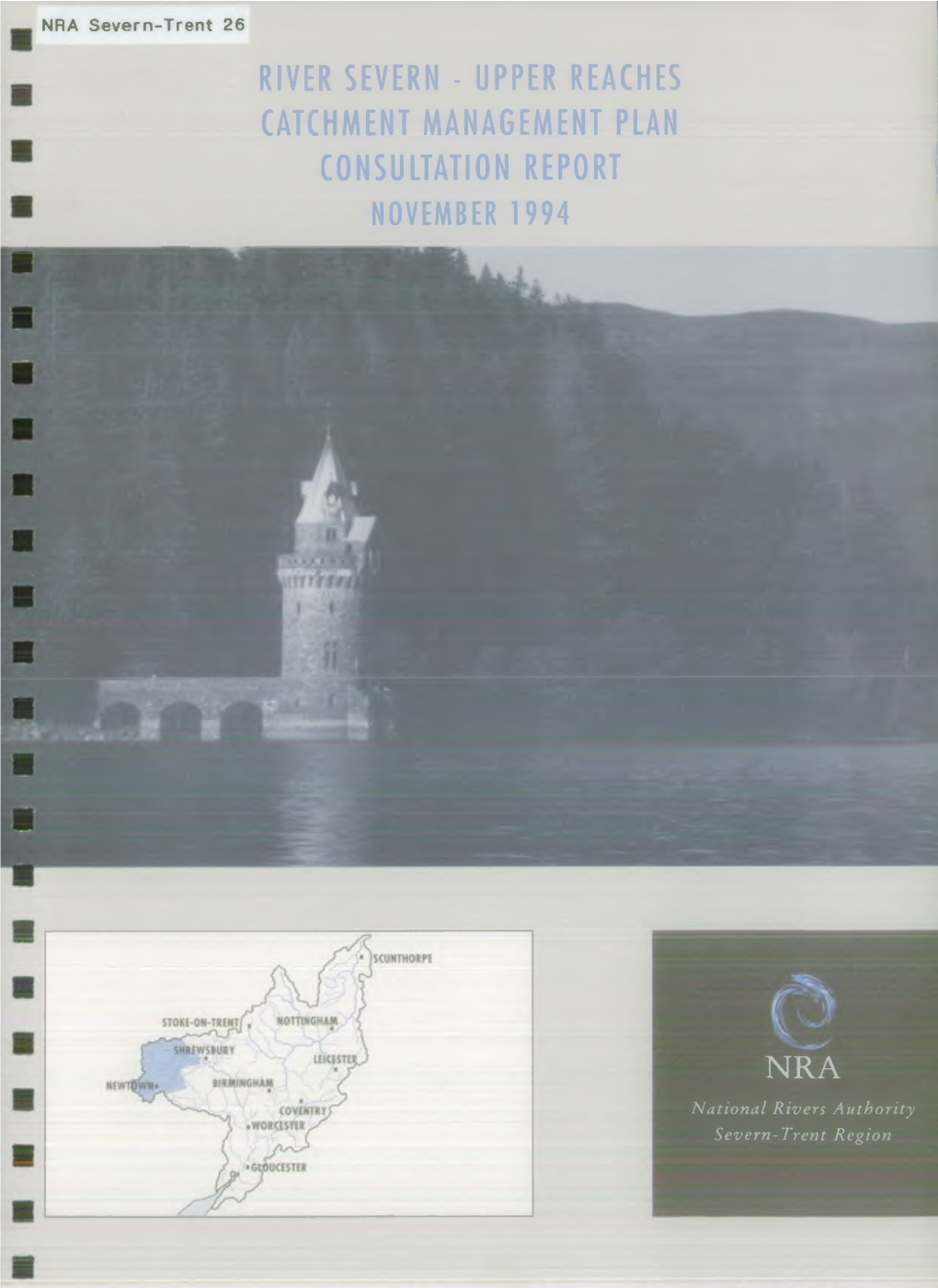 River Severn - Upper Reaches Catchment Management Plan Consultation Report November 1994