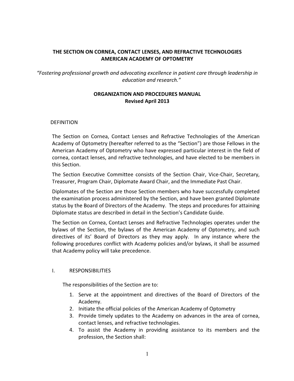 ORGANIZATION and PROCEDURES MANUAL Revised April 2013