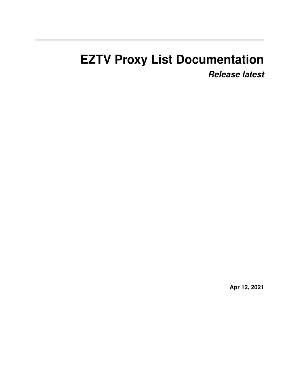 EZTV Proxy List Documentation Release Latest