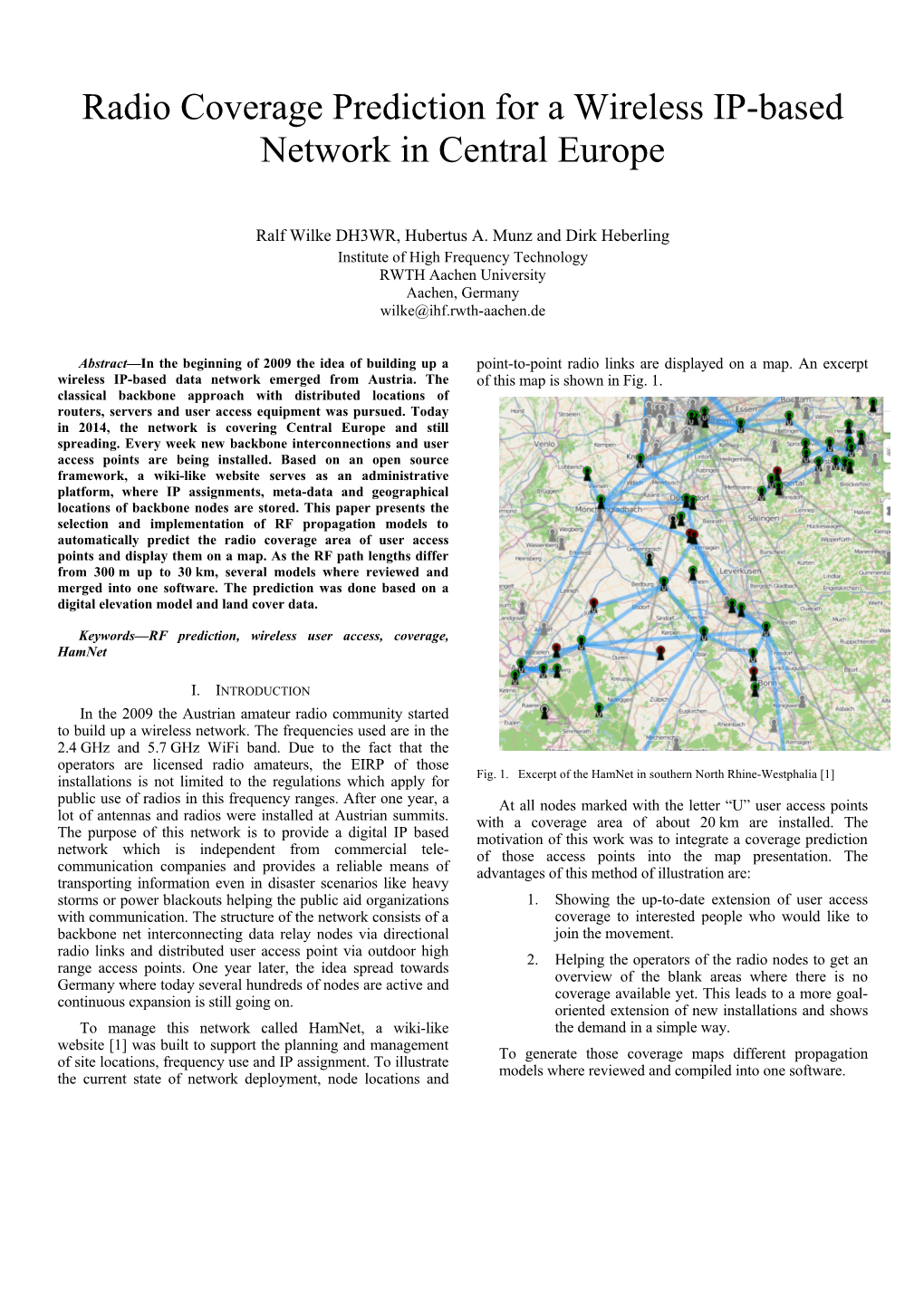 Radio Coverage Prediction for a Wireless IP-Based Network in Central Europe