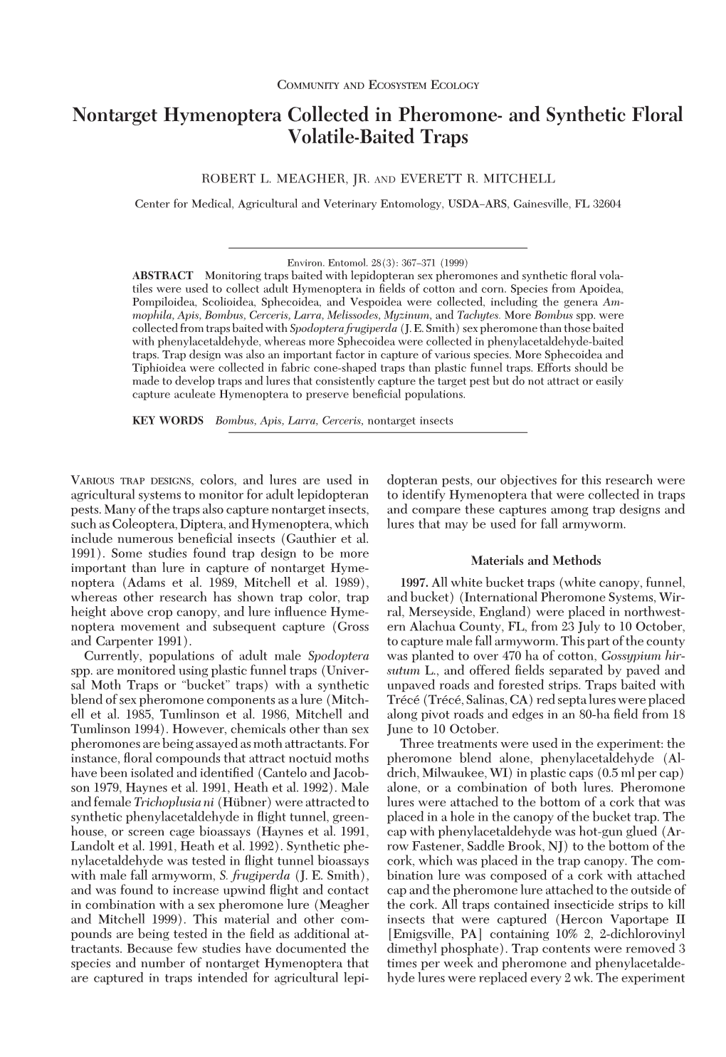 Nontarget Hymenoptera Collected in Pheromone- and Synthetic Floral Volatile-Baited Traps