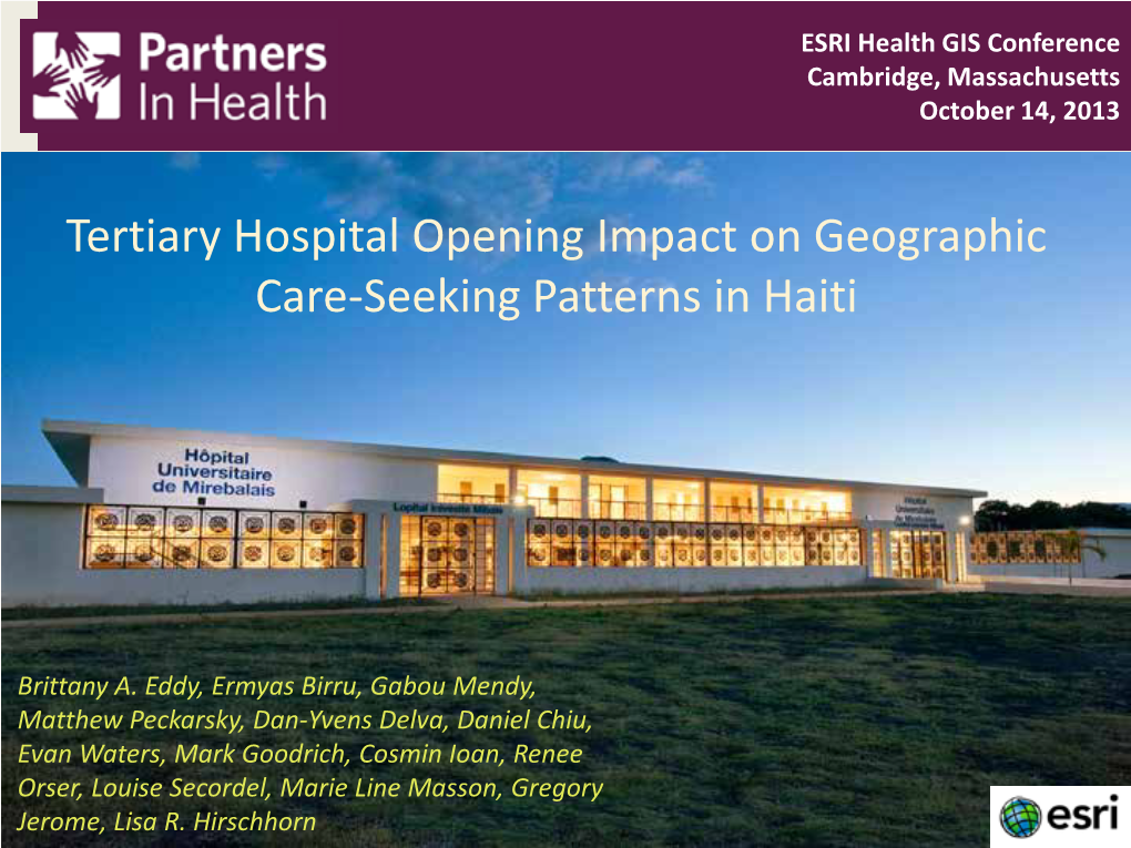 Tertiary Hospital Opening Impact on Geographic Care-Seeking Patterns in Haiti