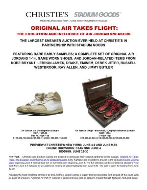 Original Air Takes Flight: the Evolution and Influence of Air Jordan Sneakers