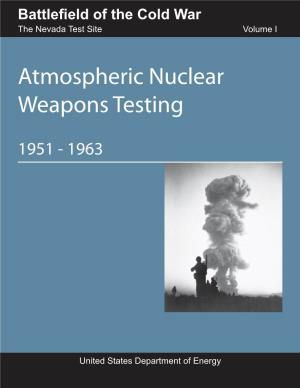 Atmospheric Nuclear Weapons Testing