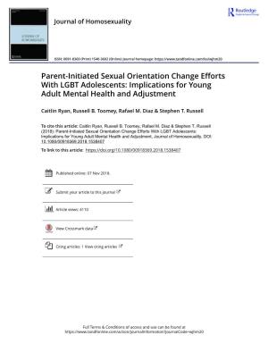 Parent-Initiated Sexual Orientation Change Efforts with LGBT Adolescents: Implications for Young Adult Mental Health and Adjustment