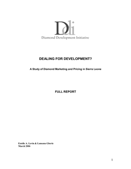 Dealing for Development?