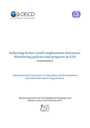 Achieving Better Youth Employment Outcomes: Monitoring Policies and Progress in G20 Economies