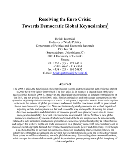 Resolving the Euro Crisis: Towards Democratic Global Keynesianism1