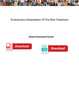 Evolutionary Interpretation of the New Testament