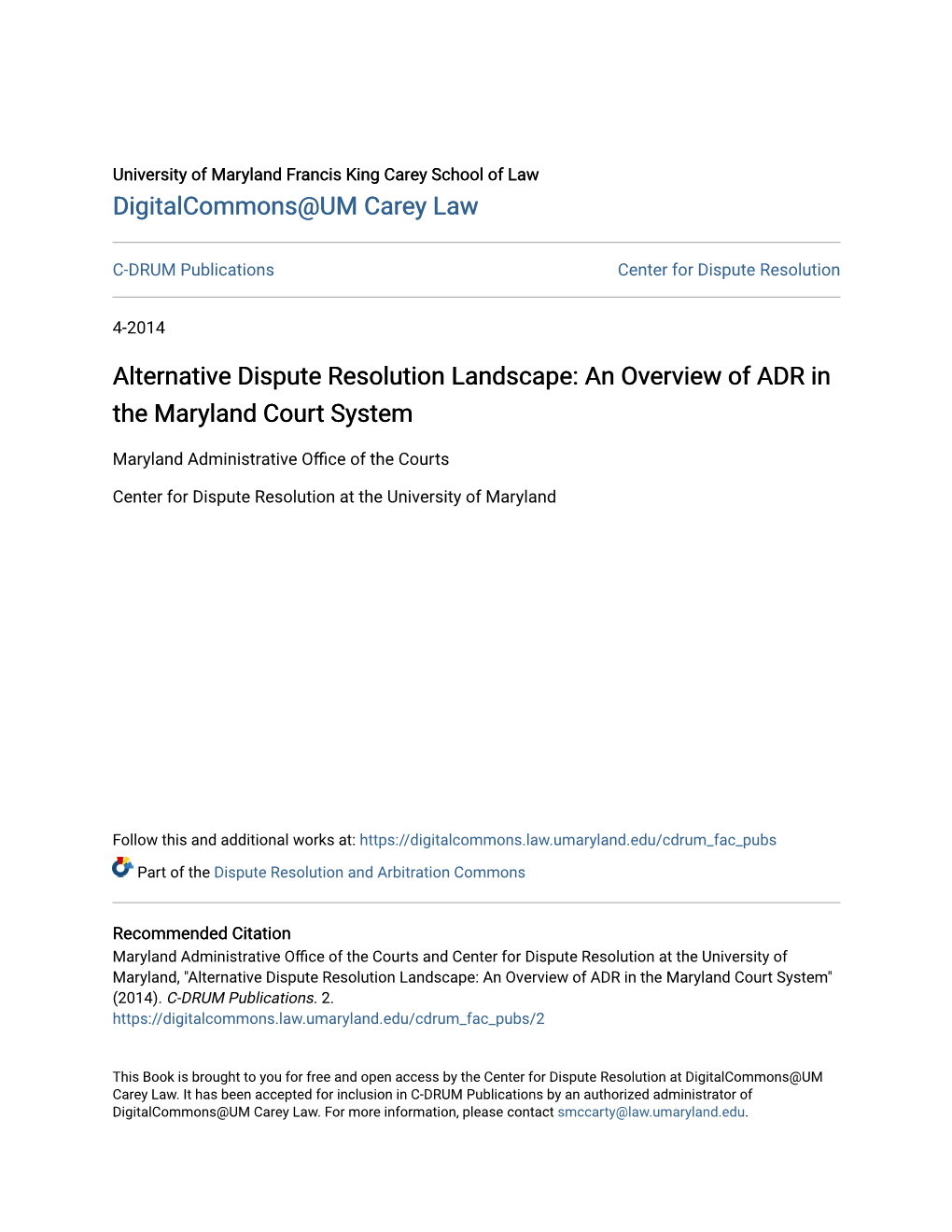 Alternative Dispute Resolution Landscape: an Overview of ADR in the Maryland Court System