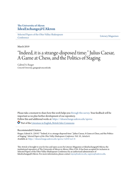 Indeed, It Is a Strange-Disposed Time:” Julius Caesar, a Game at Chess, and the Politics of Staging Gabriel A