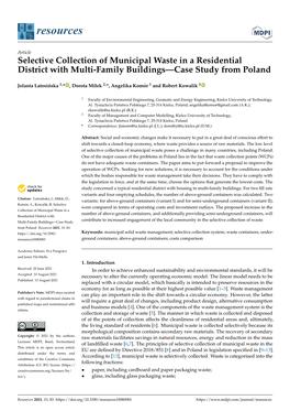 Selective Collection of Municipal Waste in a Residential District with Multi-Family Buildings—Case Study from Poland