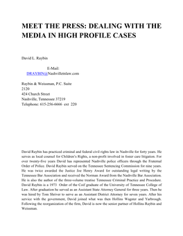 Meet the Press: Dealing with the Media in High Profile Cases
