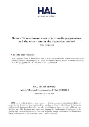 Sums of Kloosterman Sums in Arithmetic Progressions, and the Error Term in the Dispersion Method Sary Drappeau