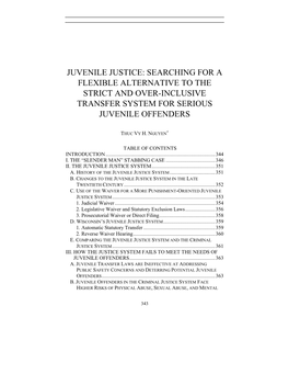 Juvenile Justice: Searching for a Flexible Alternative to the Strict and Over-Inclusive Transfer System for Serious Juvenile Offenders