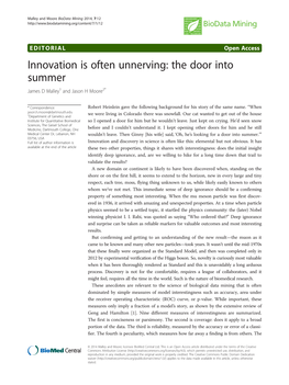 Innovation Is Often Unnerving: the Door Into Summer James D Malley1 and Jason H Moore2*