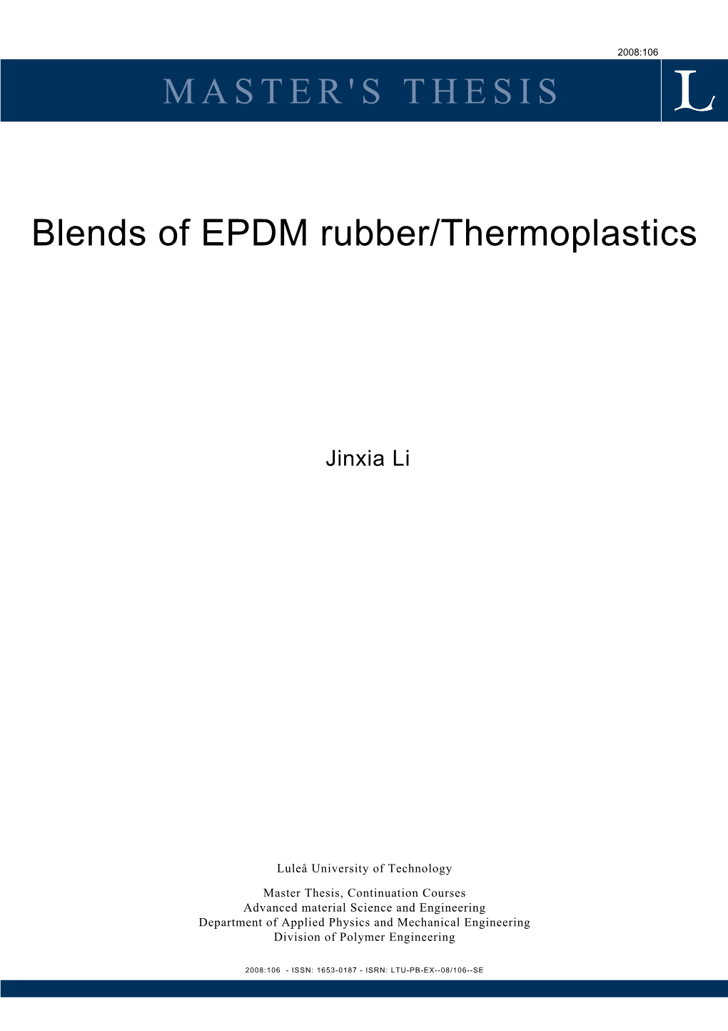 MASTER's THESIS Blends of EPDM Rubber/Thermoplastics