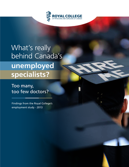 What's Really Behind Canada's Unemployed Specialists?