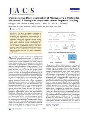 Enantioselective Direct Α‑Amination of Aldehydes Via a Photoredox Mechanism: a Strategy for Asymmetric Amine Fragment Coupling Giuseppe Cecere, Christian M