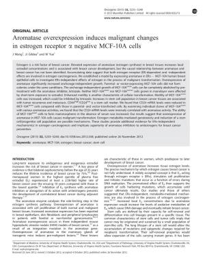 Aromatase Overexpression Induces Malignant Changes in Estrogen Receptor a Negative MCF-10A Cells
