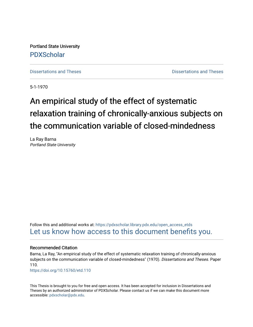 An Empirical Study of the Effect of Systematic Relaxation Training of Chronically-Anxious Subjects on the Communication Variable of Closed-Mindedness