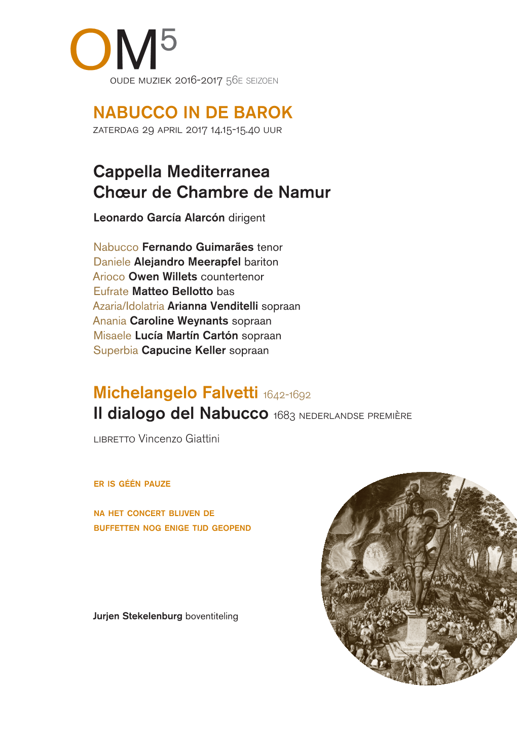 NABUCCO in DE BAROK Cappella Mediterranea Chœur De Chambre