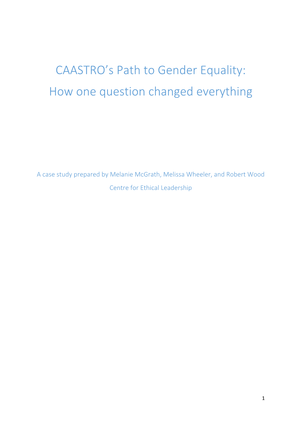 CAASTRO's Path to Gender Equality: How One Question Changed Everything - a Case Study