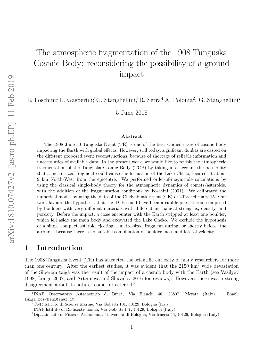 The Atmospheric Fragmentation of the 1908 Tunguska Cosmic Body