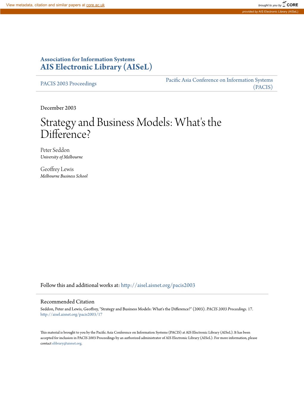 Strategy and Business Models: What's the Difference? Peter Seddon University of Melbourne