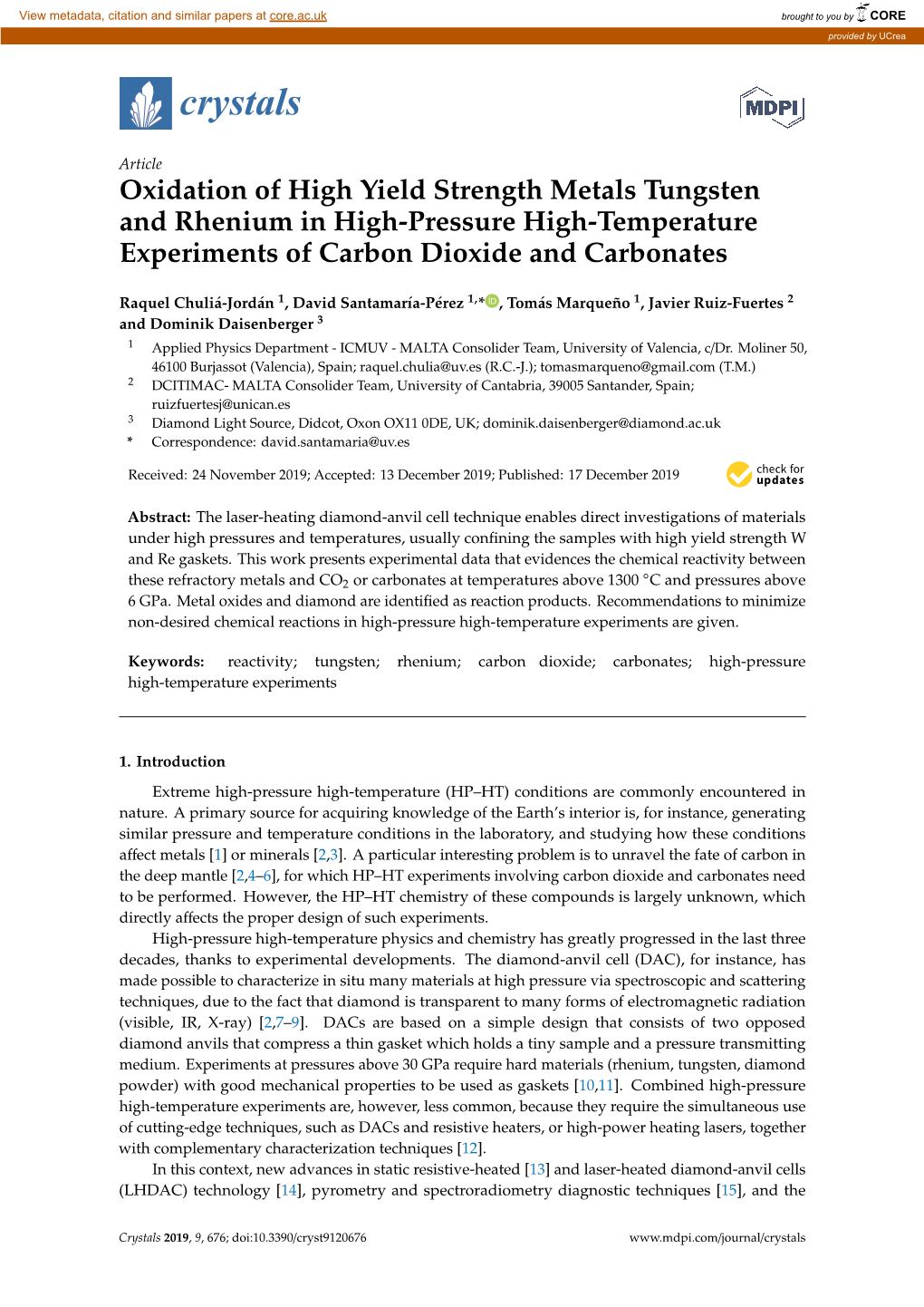 Oxidation of High Yield Strength Metals Tungsten and Rhenium in High-Pressure High-Temperature Experiments of Carbon Dioxide and Carbonates