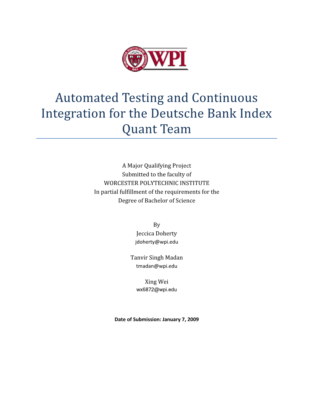 Automated Testing and Continuous Integration for the Deutsche Bank Index Quant Team