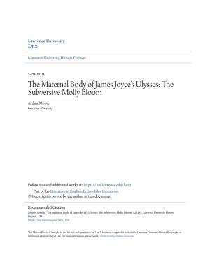 The Maternal Body of James Joyce's Ulysses: the Subversive Molly Bloom
