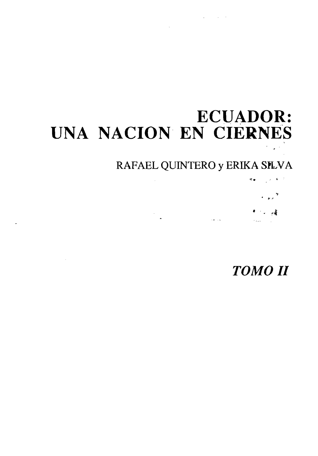 Ecuador: Una Nacion En Ciernes