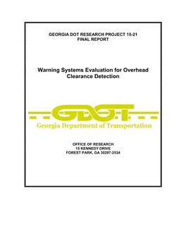 Warning Systems Evaluation for Overhead Clearance Detection