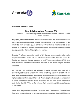 Starhub Launches Granada TV - Starhub TV Customers Enjoy New Entertainment Channel Granada TV Free for Six Months