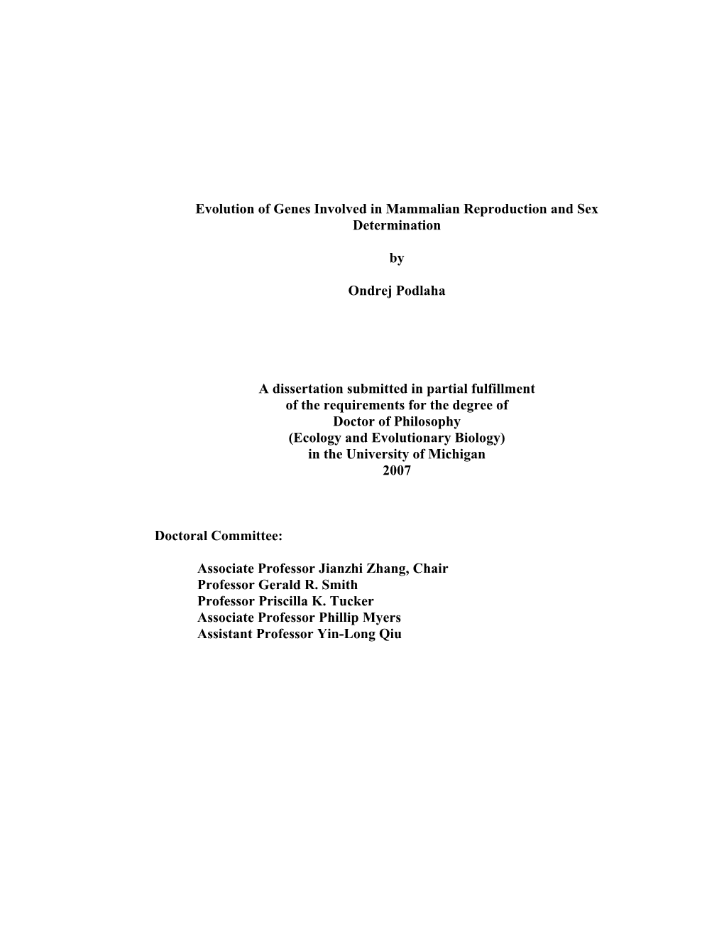 Evolution of Genes Involved in Mammalian Reproduction and Sex Determination