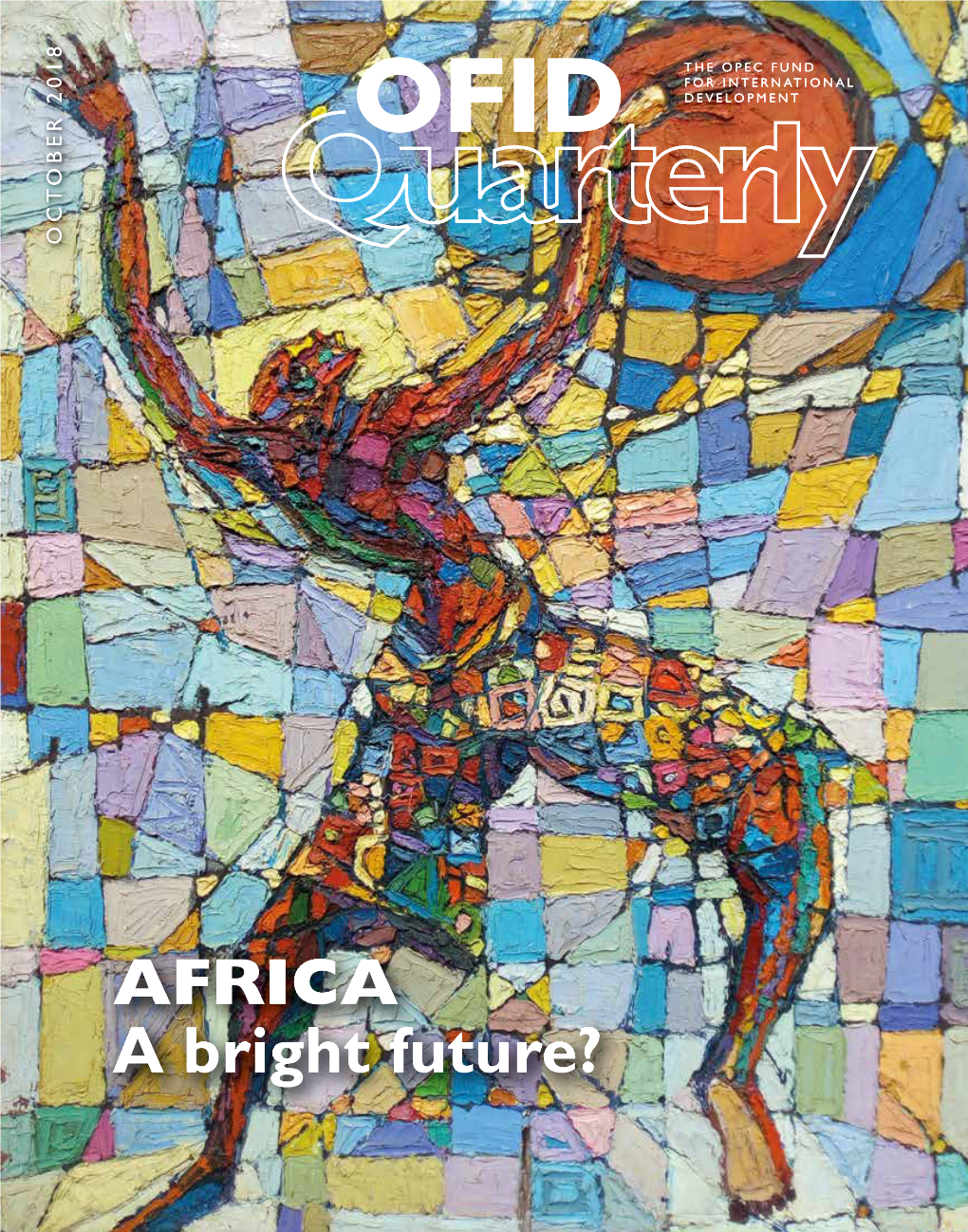 October 2018 OFID Quarterly Magazine