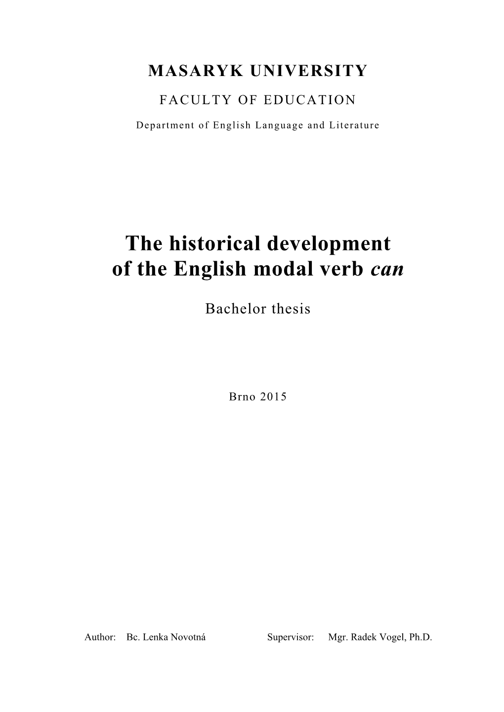 The Historical Development of the English Modal Verb Can