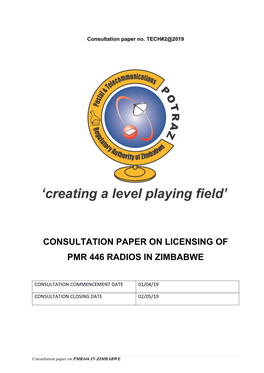 Consultation Paper on Licensing of Pmr 446 Radios in Zimbabwe