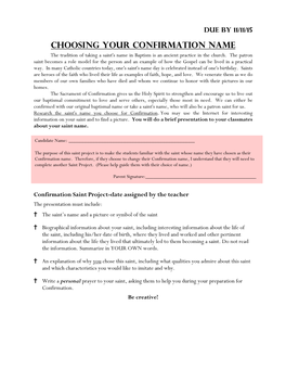 Choosing Your Confirmation Name the Tradition of Taking a Saint's Name in Baptism Is an Ancient Practice in the Church