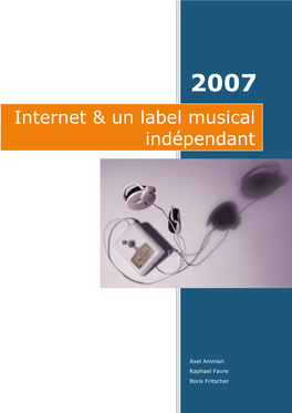Internet & Un Label Musical Indépendant