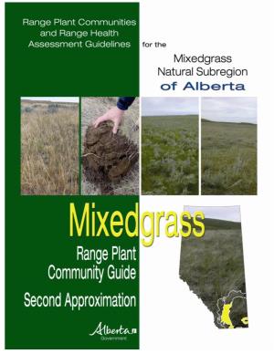 Range Plant Communities and Range Health Assessment Guidelines for the Mixedgrass Natural Subregion of Alberta