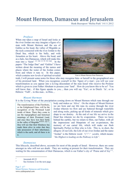 Mount Hermon, Damascus and Jerusalem Henk Beerepoot ‘Melita Park’ 14.11.2012