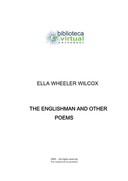 Ella Wheeler Wilcox the Englishman and Other Poems