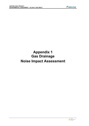 Appendix 1 Gas Drainage Noise Impact Assessment