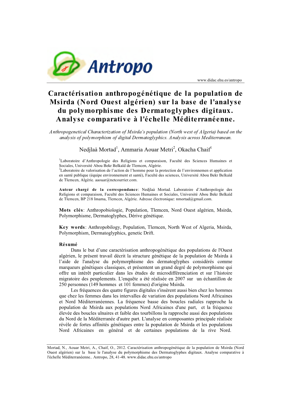 Caractérisation Anthropogénétique De La Population De Msirda (Nord Ouest Algérien) Sur La Base De L'analyse Du Polymorphisme Des Dermatoglyphes Digitaux