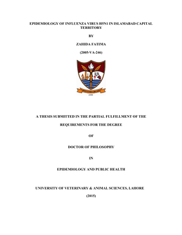 Epidemiology of Influenza Virus H5n1 in Islamabad Capital Territory by Zahida Fatima (2005-Va-246) a Thesis Submitted in the Pa