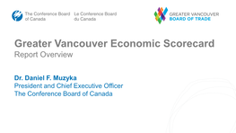 Greater Vancouver Economic Scorecard Report Overview