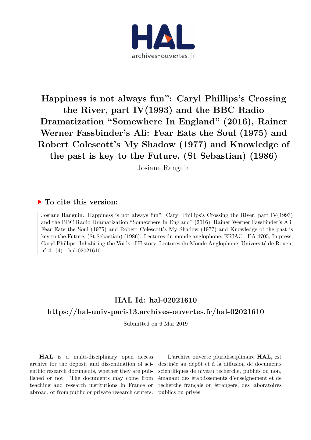 Happiness Is Not Always Fun'': Caryl Phillips's Crossing the River, Part IV(1993) and the BBC Radio Dramatization