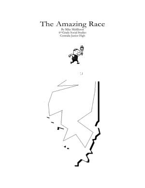 The Amazing Race by Mike Middleton 6Th Grade Social Studies Centralia Junior High
